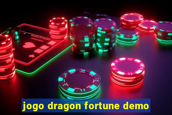 jogo dragon fortune demo