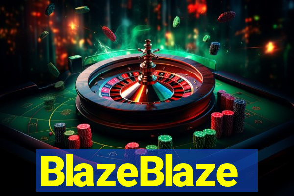 BlazeBlaze