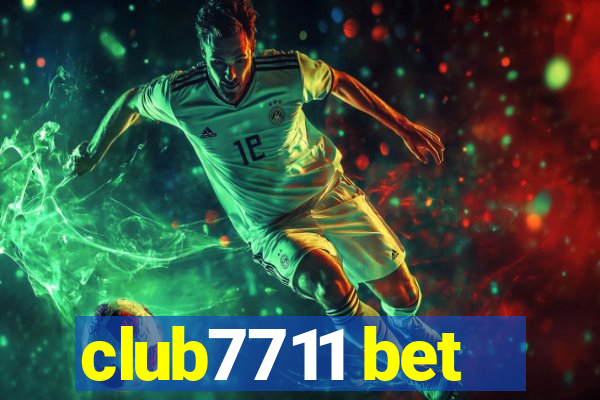 club7711 bet