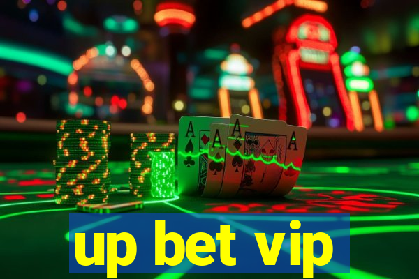 up bet vip