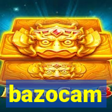 bazocam