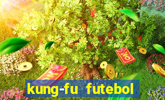 kung-fu futebol clube download