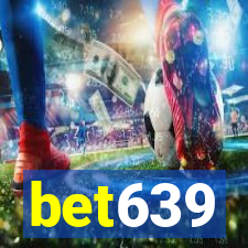 bet639