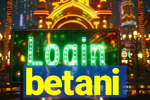 betani