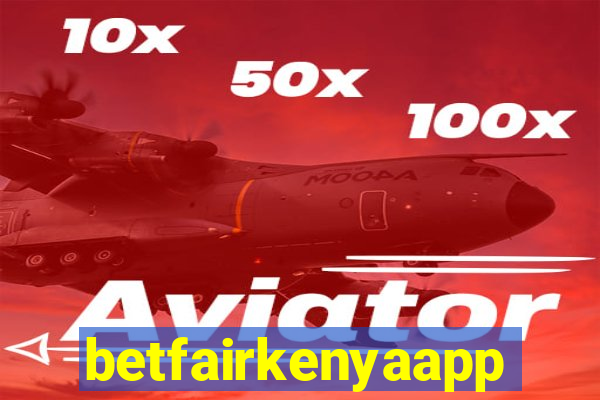 betfairkenyaapp