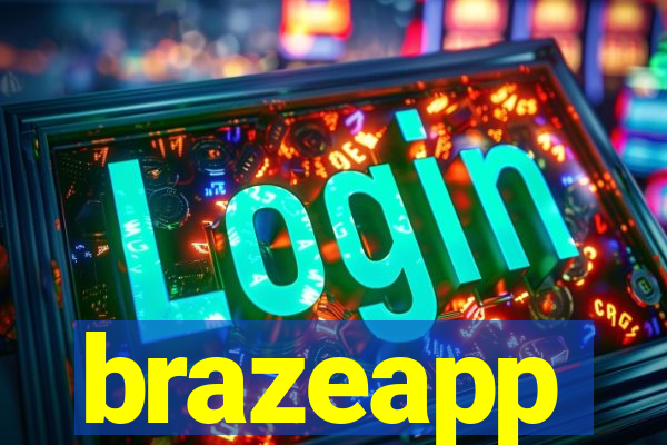 brazeapp