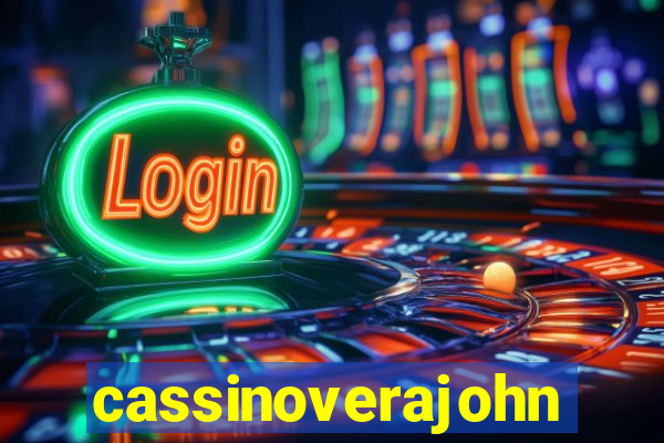 cassinoverajohn