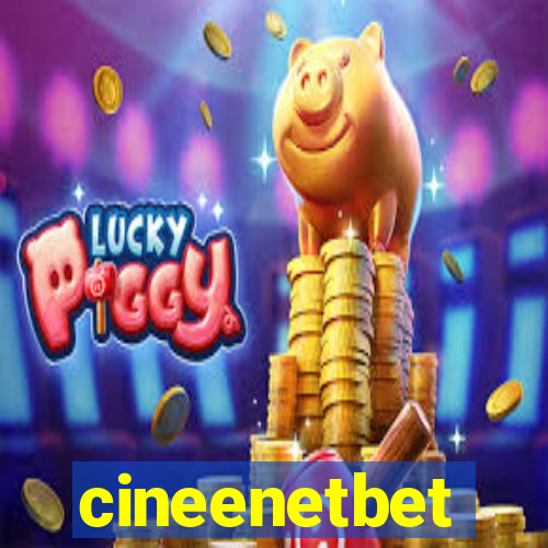 cineenetbet