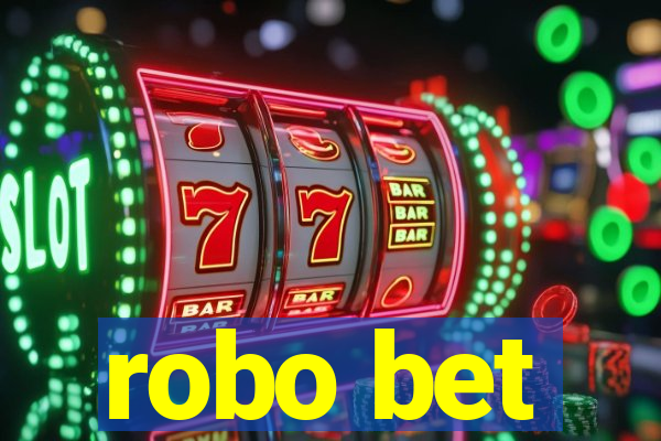 robo bet