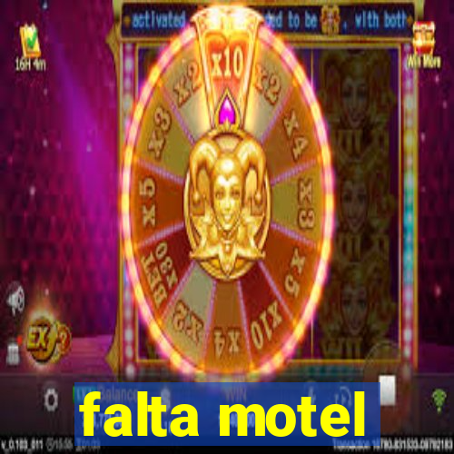 falta motel