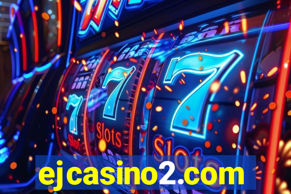 ejcasino2.com