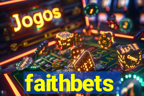 faithbets