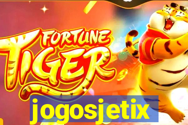 jogosjetix