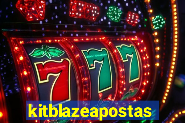 kitblazeapostas