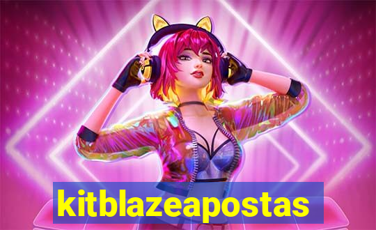 kitblazeapostas