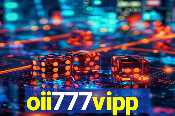 oii777vipp