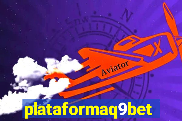 plataformaq9bet