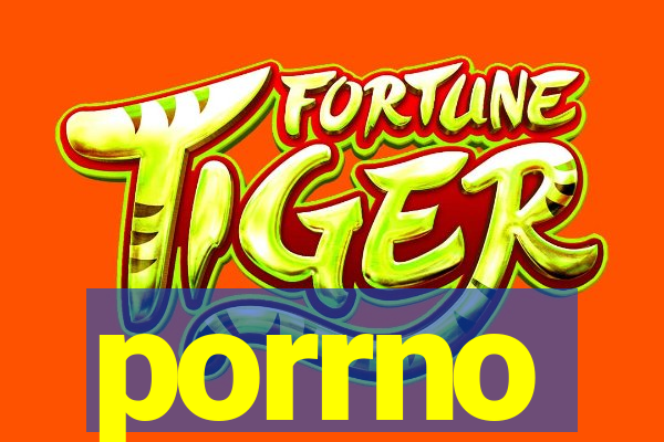 porrno