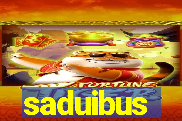 saduibus