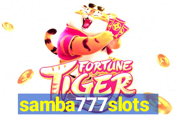 samba777slots