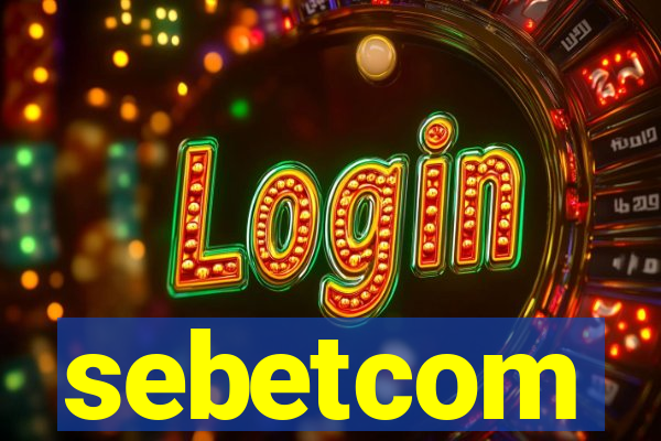 sebetcom