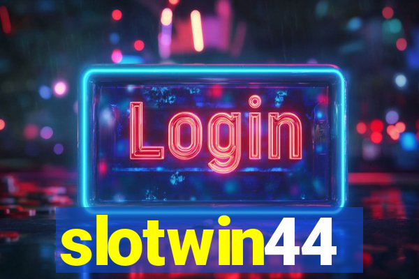 slotwin44