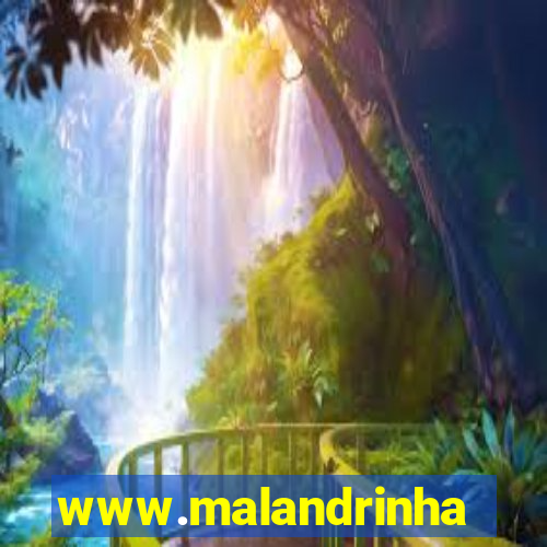 www.malandrinhas.net