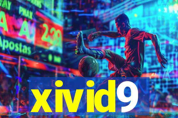 xivid9